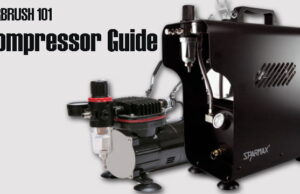 Airbrush 101 – Compressor Guide